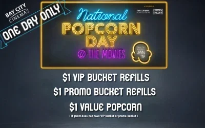National Popcorn Day 26 - $1 Refills
