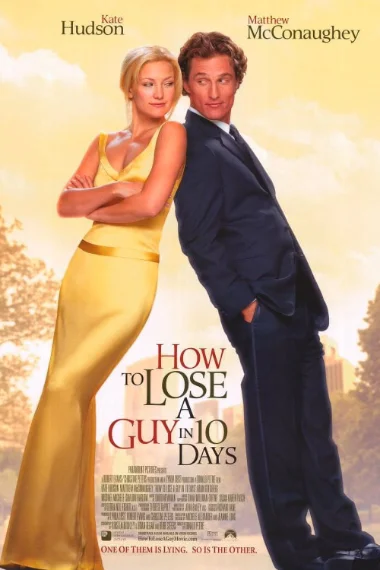 HOW TO LOSE A GUY IN 10 DAYS