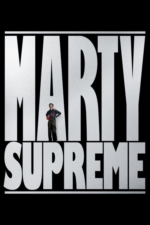 Marty Supreme Movie Poster
