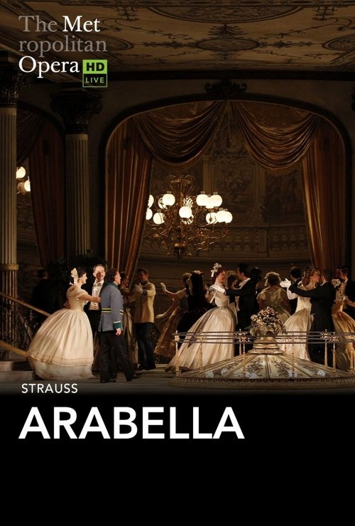 The Metropolitan Opera: Arabella Movie Poster