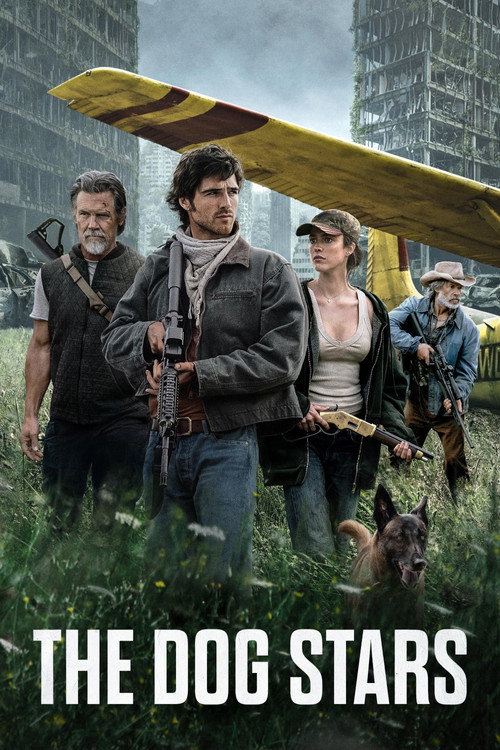 The Dog Stars Movie Poster