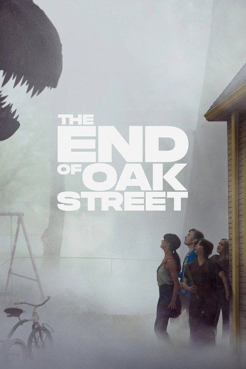 The End of Oak Street Movie Poster