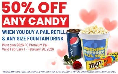 February 2026 Pail Refill Deal - 50% off a candy when you buy a refill and any size fountain drink