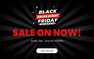 Black Friday Sale starts November 28th at 6PM