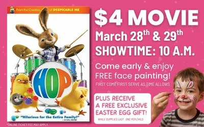 Join us for Hop $4 movie plus free face painting