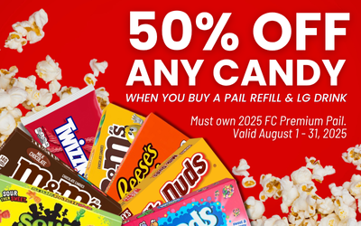 50% off any one candy when you buy a pail refill and large drink