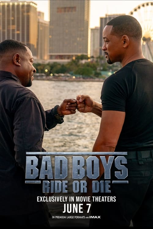 Bad Boys: Ride or Die Movie Poster