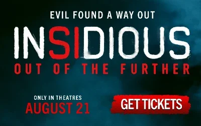 Insidious Out of the Further