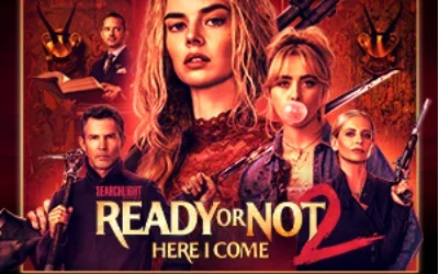Ready or Not 2