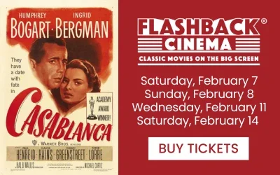 Flashback Cinema - Casablanca