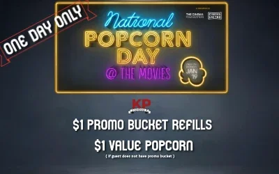 National Popcorn Day 26 - $1 Refill