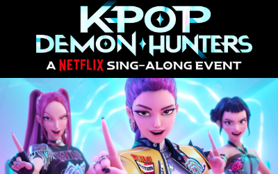 KPop Demon Hunters: A Netflix Sing-Along Event