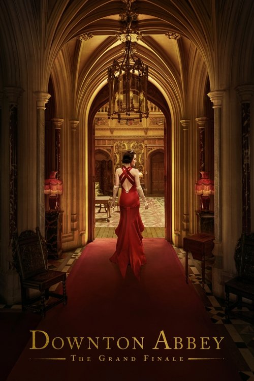 Downton Abbey: The Grand Finale Movie Poster