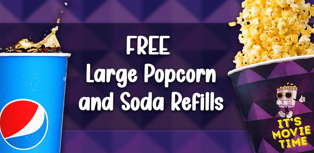 Free Large Popcorn and Large Soda Refills Promo Image