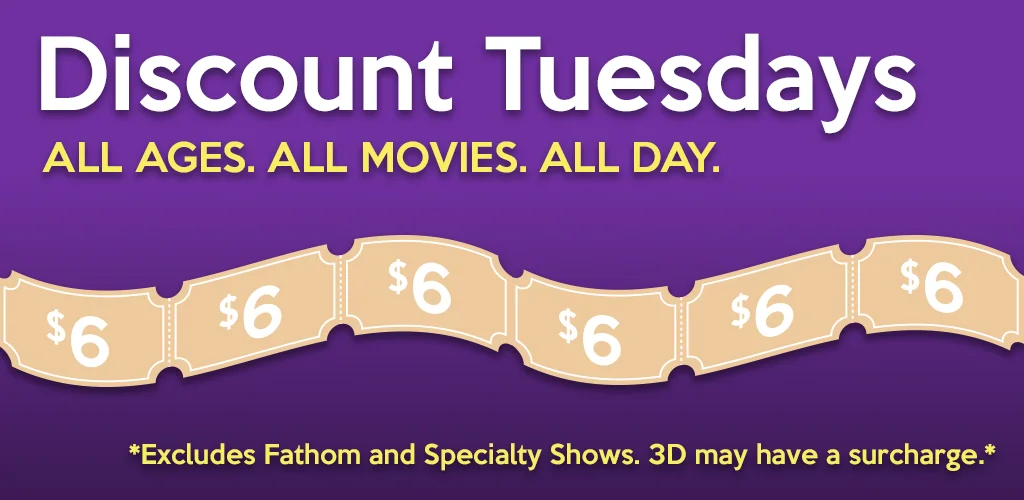 $6.00 Tuesdays! Promo Image