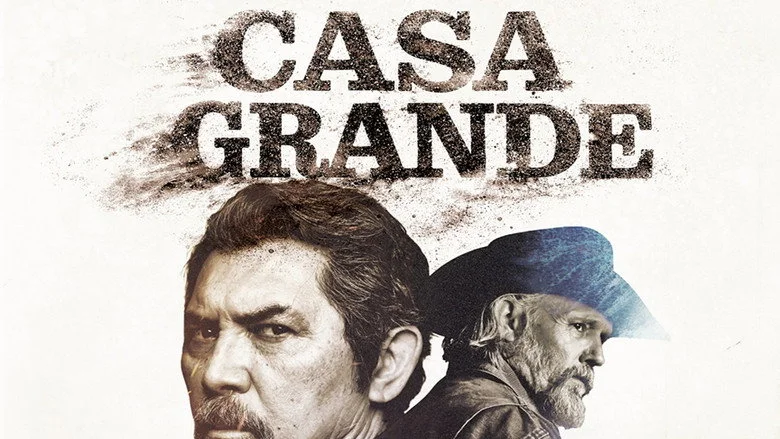 Casa Grande Movie Poster