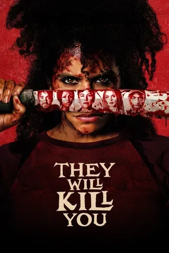 They Will Kill You Movie Poster