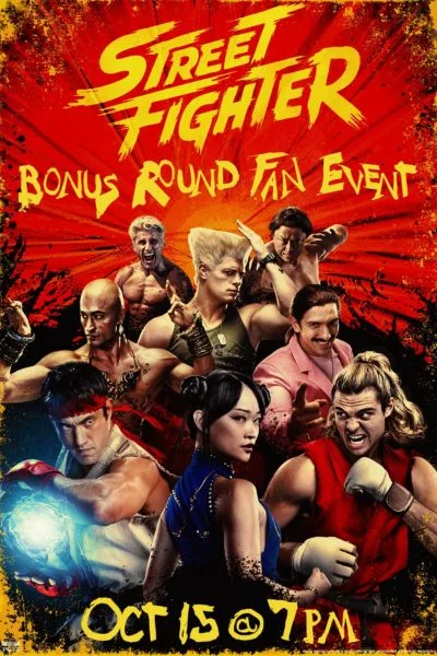 Street Fighter: Bonus Round Fan Event IMAX Movie Poster