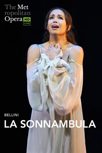 The Metropolitan Opera: La Sonnambula Movie Poster