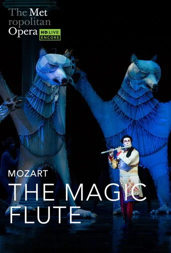 The Metropolitan Opera: The Magic Flute Holiday 26 Movie Poster