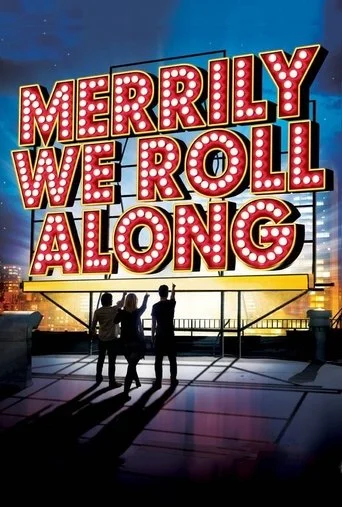 MERRILY WE ROLL ALONG Movie Poster