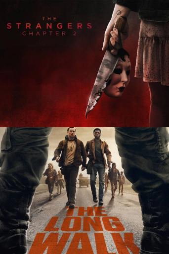 STRANGERS PT 2 / LONG WALK Poster