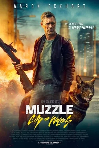 Muzzle: City of Wolves Movie Poster