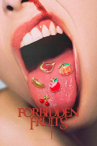FORBIDDEN FRUITS Movie Poster