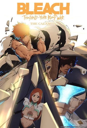 BLEACH: Thousand-Year Blood War – The Calamity (Du Movie Poster