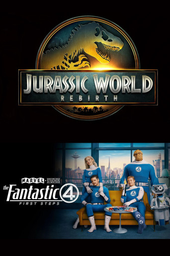 JURASSIC WORLD REBIRTH / THE FANTASTIC FOUR: FIRST STEPS Movie Poster