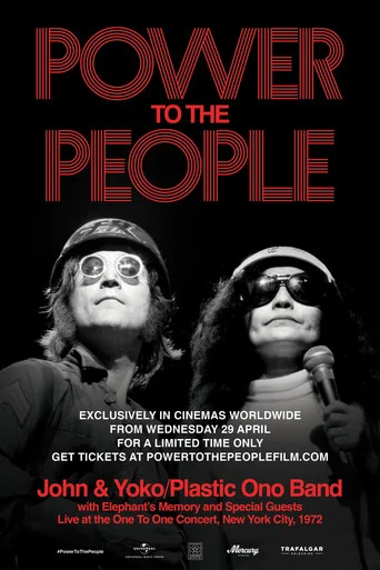 POWER TO THE PEOPLE: JOHN AND YOKO LIVE IN NYC Movie Poster