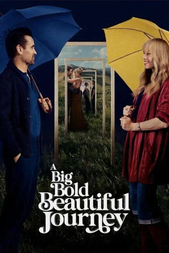 A Big Bold Beautiful Journey Movie Poster