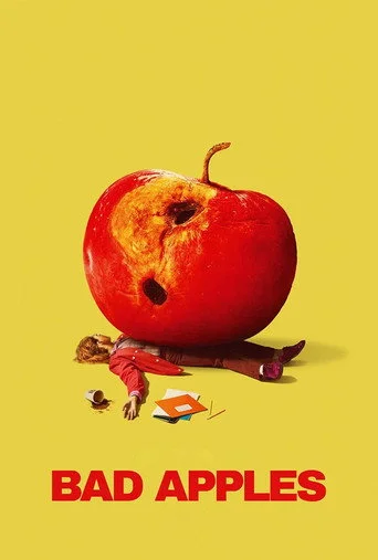 Bad Apples Movie Poster
