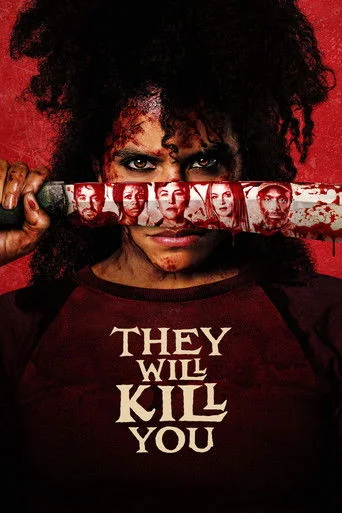 They Will Kill You GDX Movie Poster
