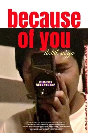 Because of You: A History of Kilawin Kolektibo Movie Poster