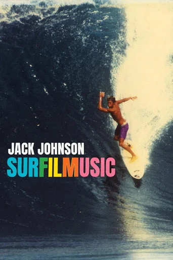 Jack Johnson: SURFILMUSIC Movie Poster