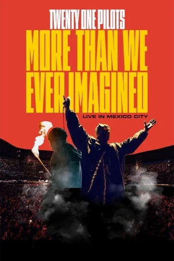 IMAX Twenty One Pilots: More Than We Ever Imagined Movie Poster