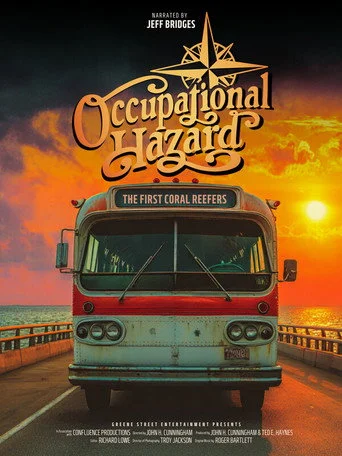 Occupational Hazard: The First Coral Reefers Movie Poster