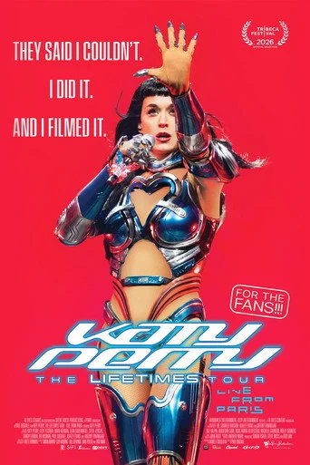 Katy Perry: The Lifetimes Tour - Live From Paris Movie Poster