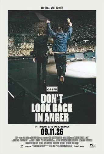 Oasis: Don't Look Back In Anger IMAX Early Access Screenings Movie Poster