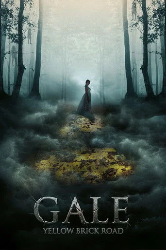 GALE: YELLOW BRICK ROAD Movie Poster