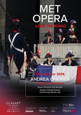 The Metropolitan Opera: Andrea Chénier Movie Poster