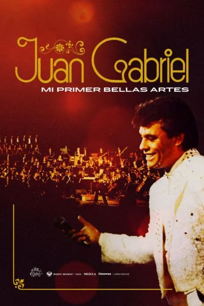 Juan Gabriel: Mi Primer Bellas Artes Movie Poster