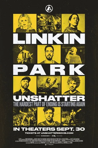 LINKIN PARK: UNSHATTER Movie Poster