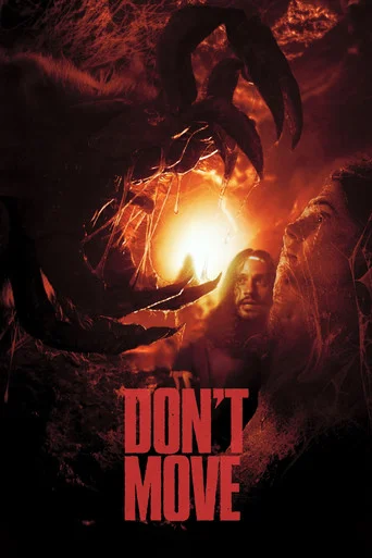 DON’T MOVE Movie Poster