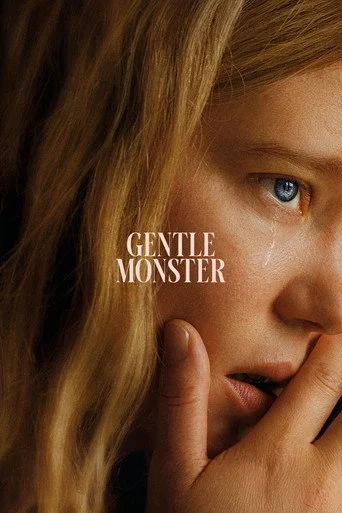 Gentle Monster  Movie Poster