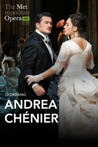 The Metropolitan Opera: Andrea Chénier Encore Movie Poster