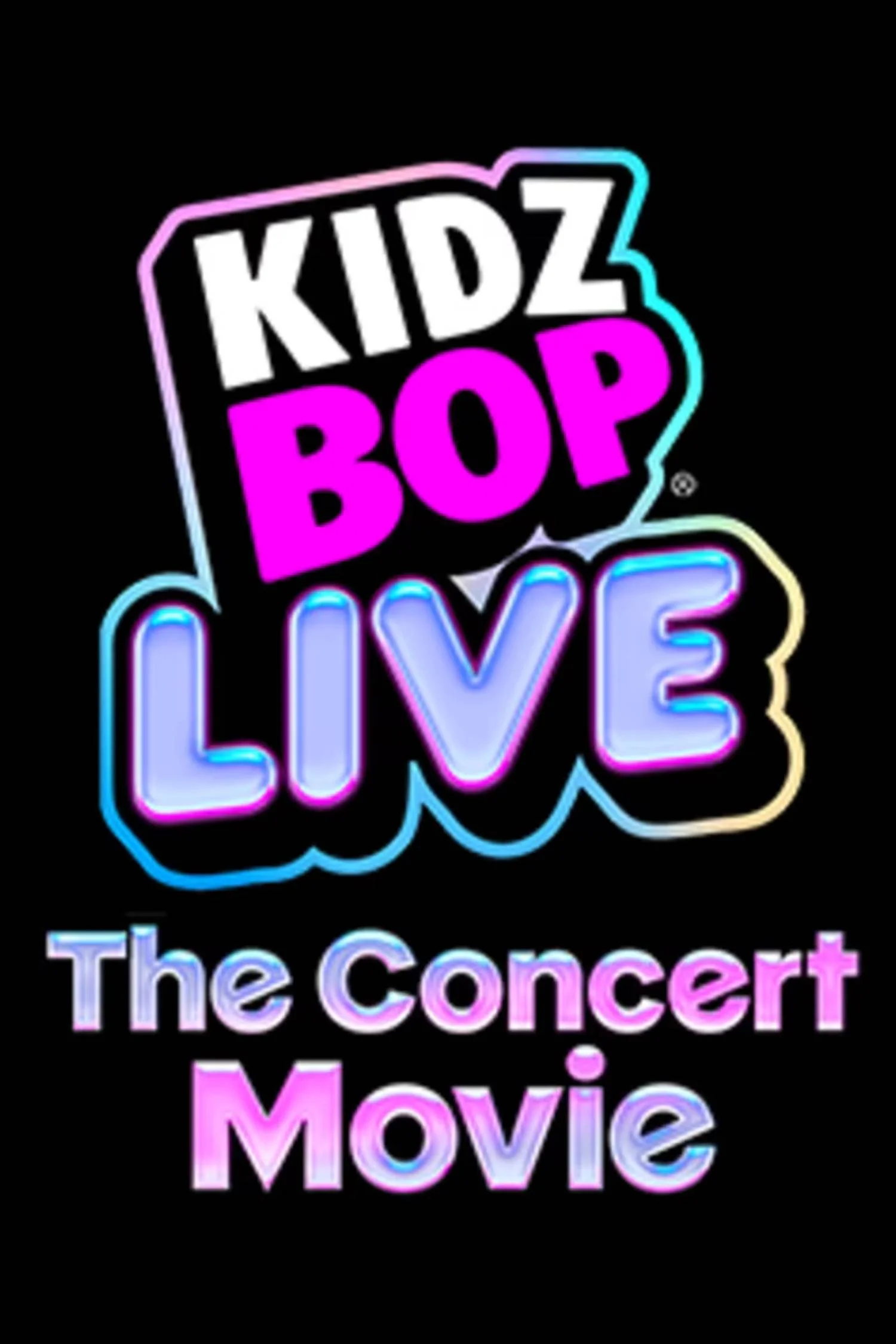 KIDZ BOP LIVE: CONCERT MOVIE Movie Poster