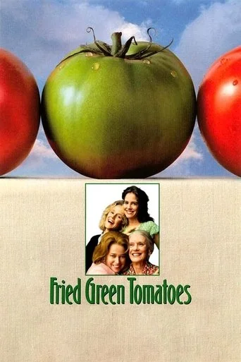 FRIED GREEN TOMATOES 35TH ANNIVERSARY Poster