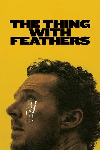 The Thing with Feathers Movie Poster